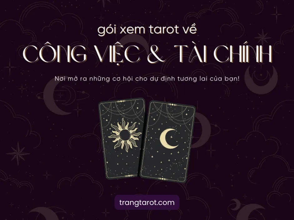 Gói xem tarot về công việc & tài chính