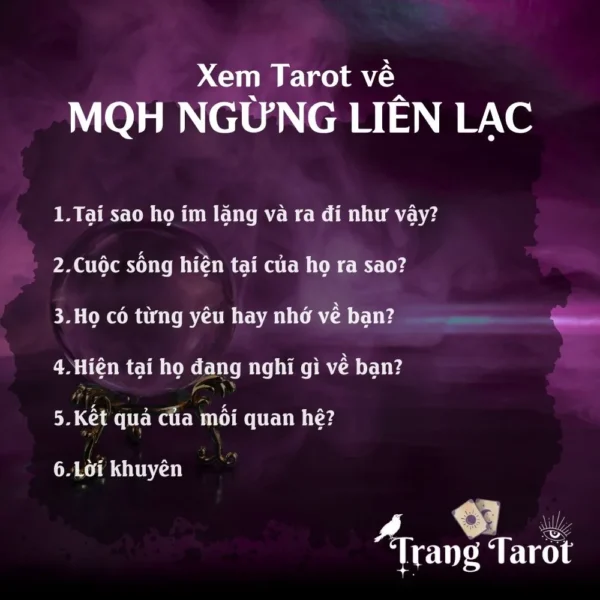 Trải bài về mối quan hệ đã ngừng liên lạc